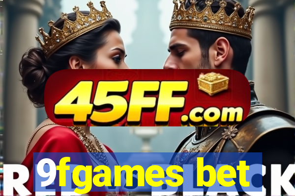 9fgames bet